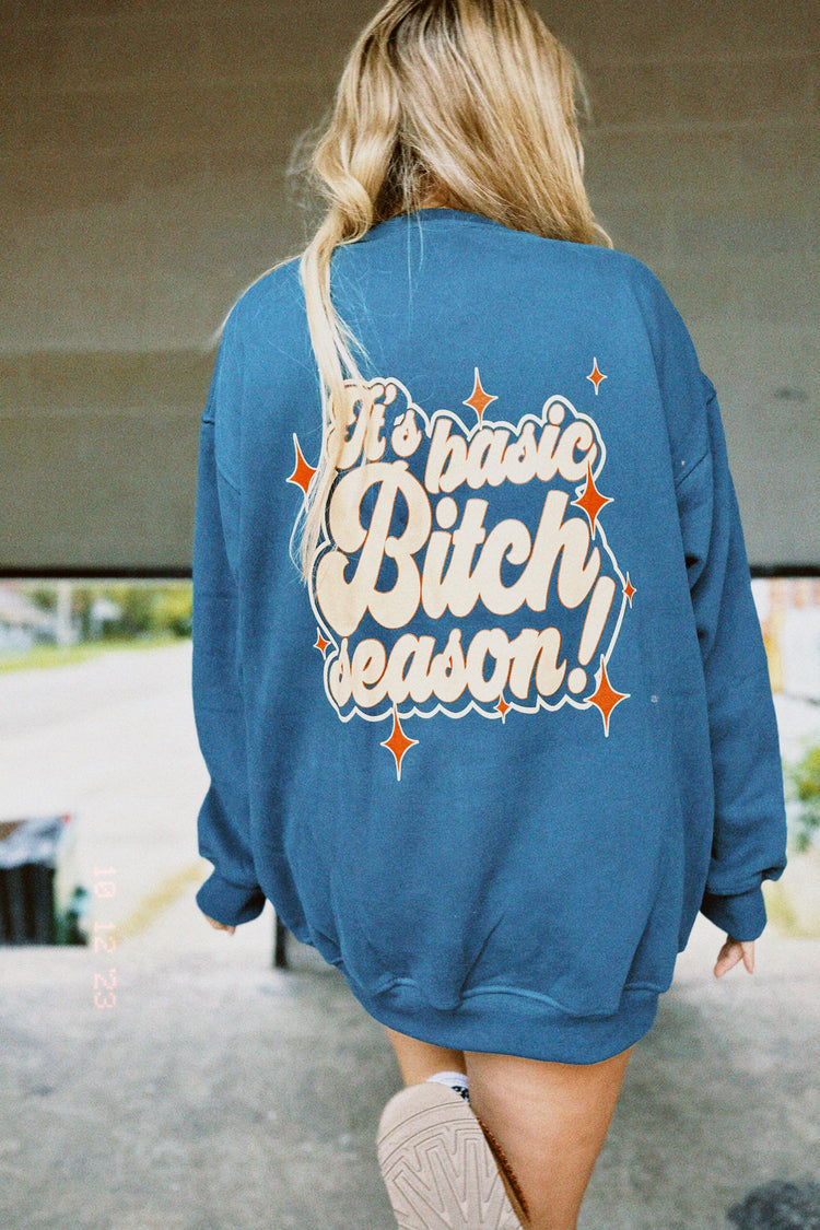 BASIC BITCH SEASON LUX CREW
