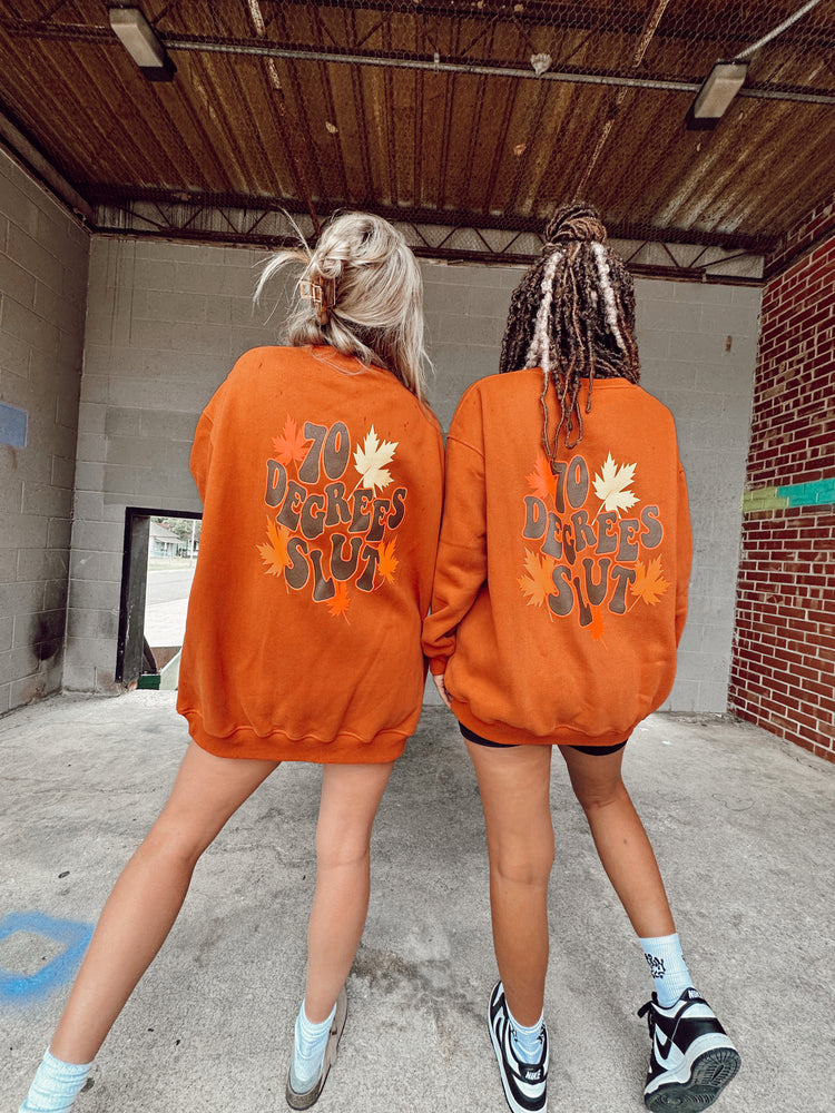 70 Degrees Slut LUX Crew