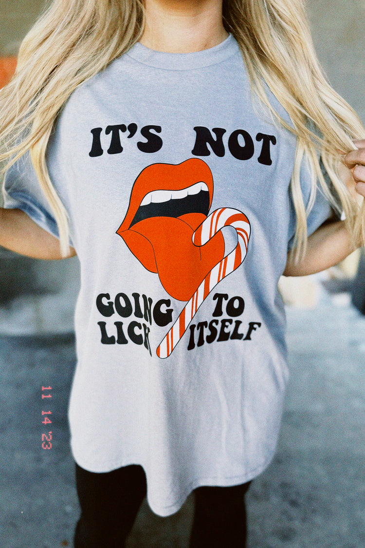 ITS NOT GOING TO LICK ITSELF