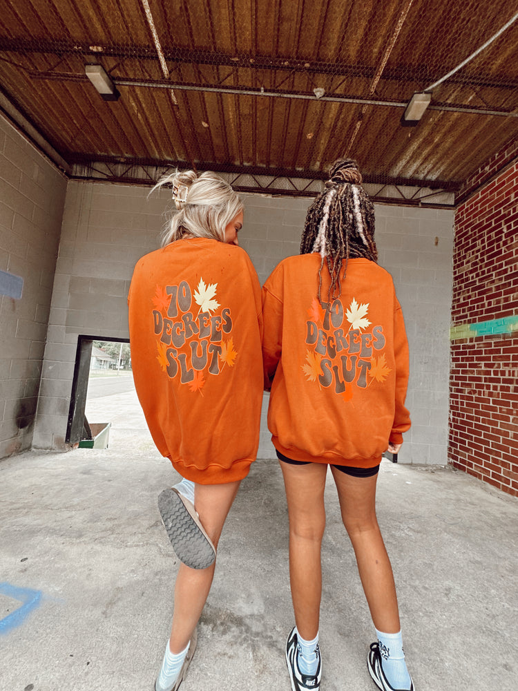 70 Degrees Slut LUX Crew