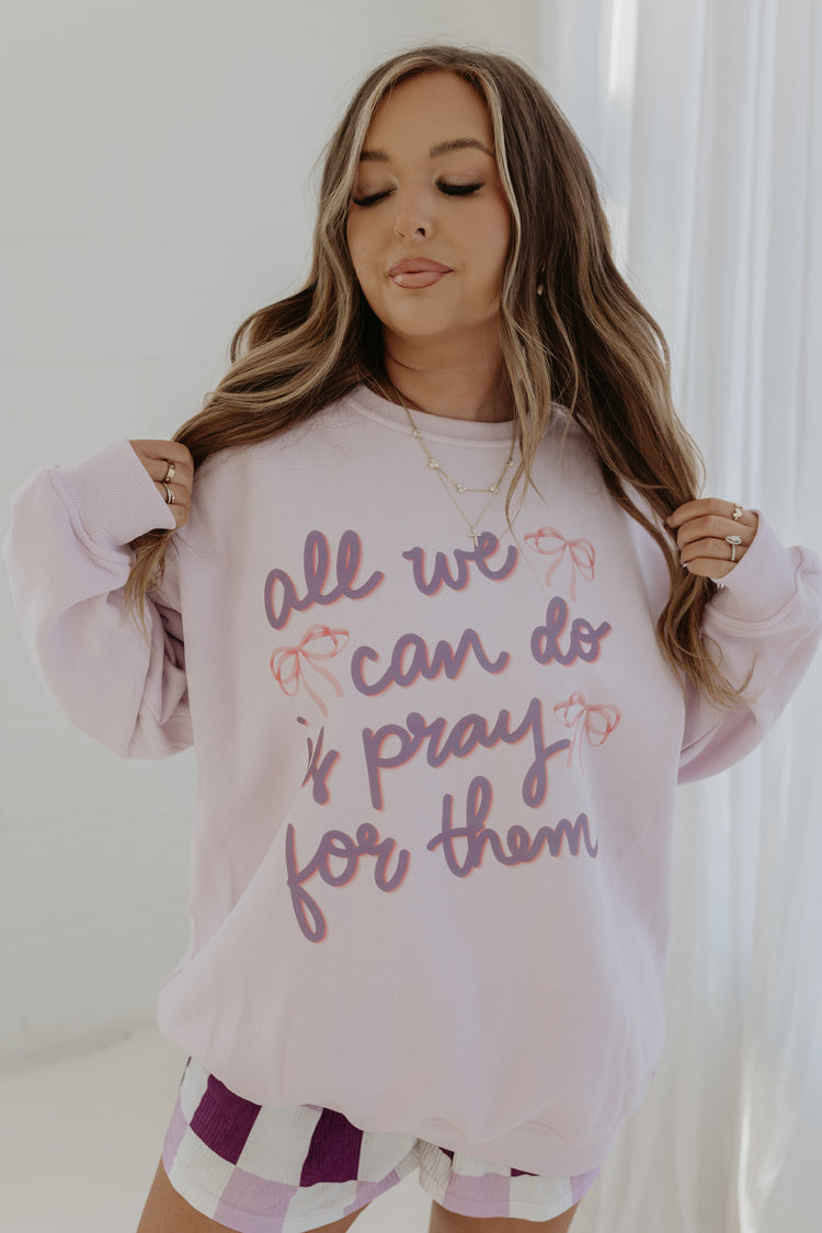 ALL WE CAN DO IS PRAY LUX CREW