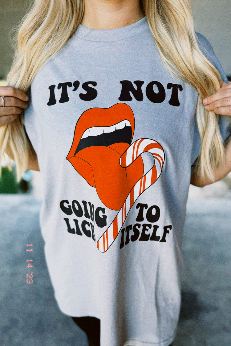 ITS NOT GOING TO LICK ITSELF