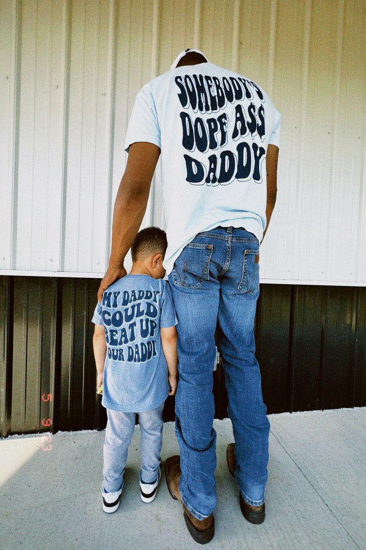 My Daddy Could Beat Up Your Daddy (Youth)