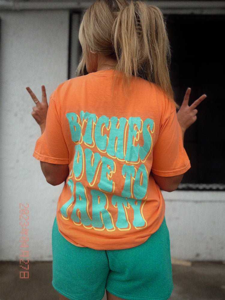 B!tches Love To Party Tee