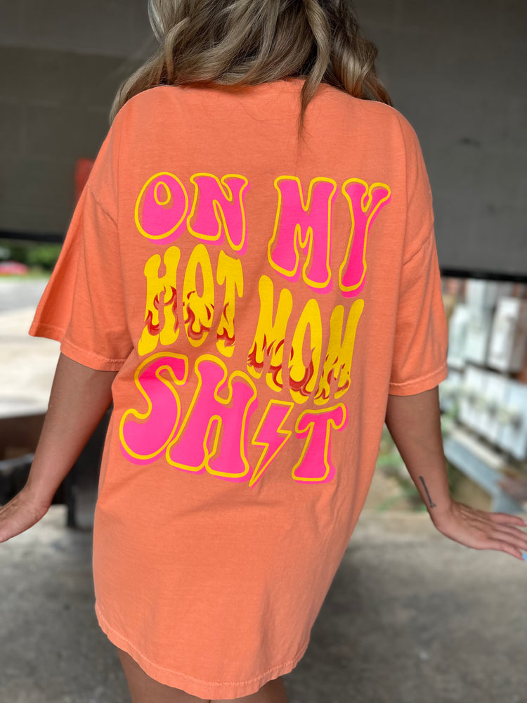 On My Hot Mom Sh!t