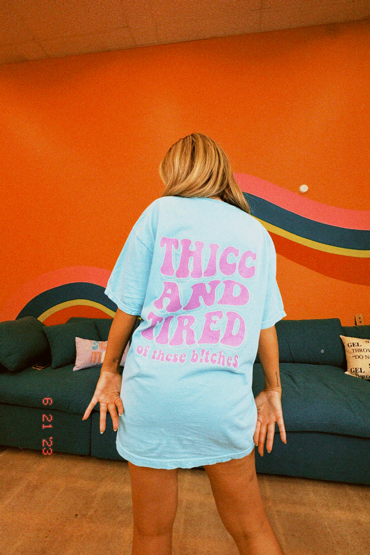THICC & TIRED 2.0