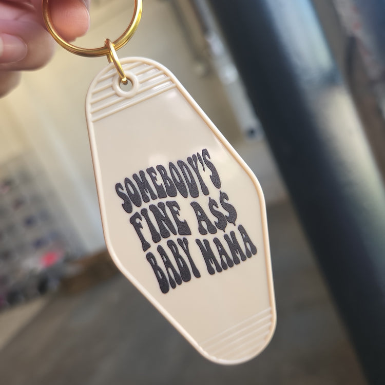 Fine Ass Baby Mama Keychain (Original)