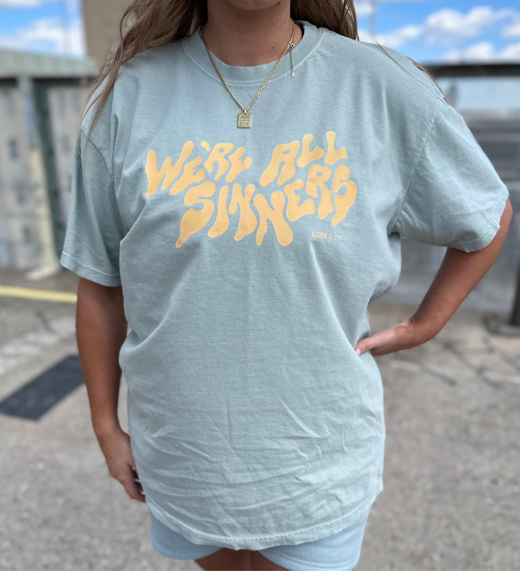 We're All Sinners Tee