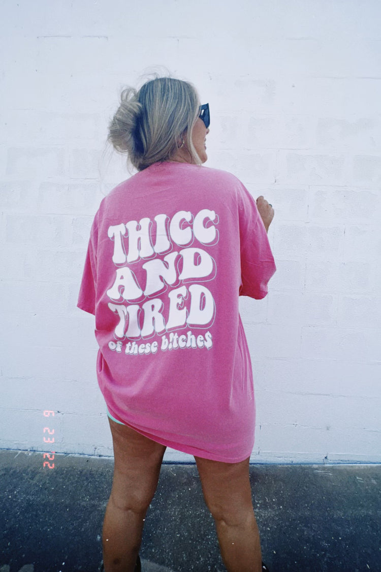 THICC & TIRED
