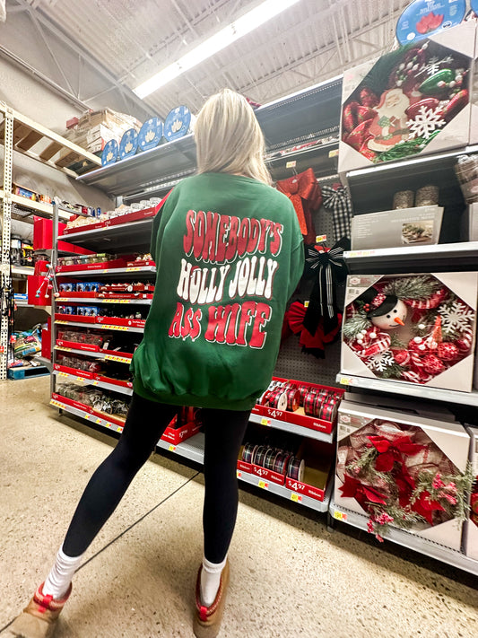 Somebody's Holly Jolly WIFE