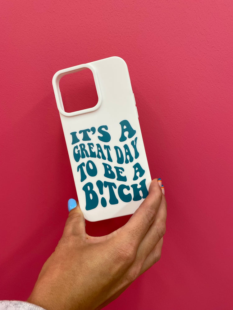 It’s a great day phone case