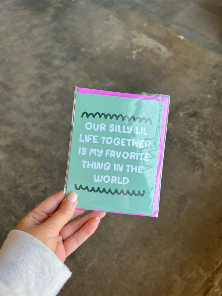 Silli Lil Life Together Card
